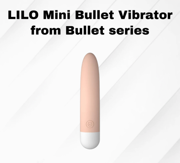 LILO Mini Bullet Vibrator from Bullet series